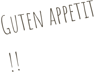 Guten appetit !!